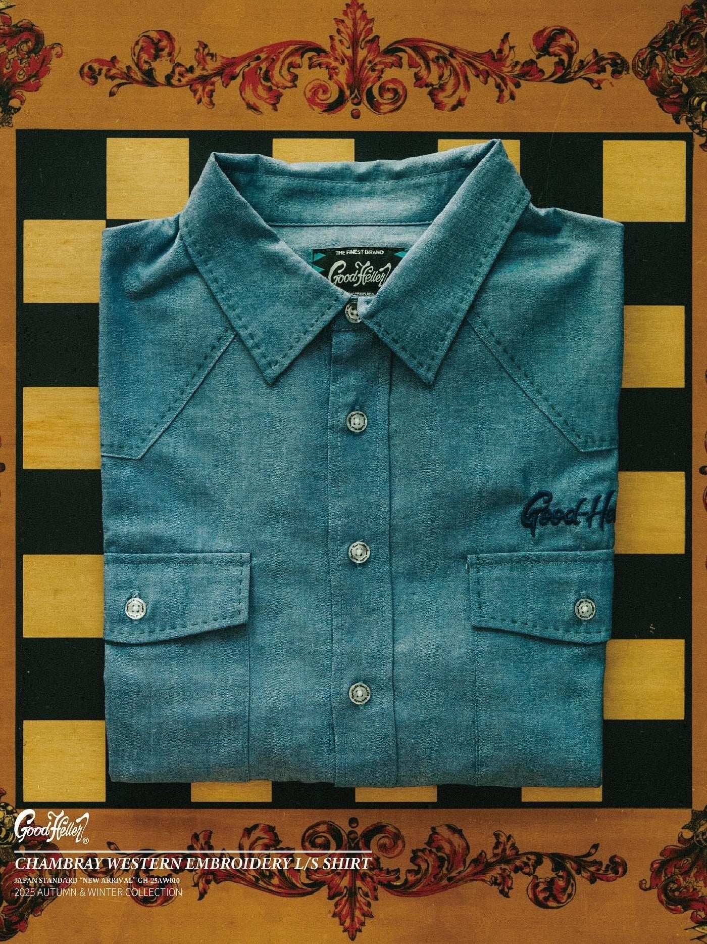 【9.20 (Sat) 12:00 Release】GOOD HELLER | CHAMBRAY WESTERN EMBROIDERY L/S SHIRT