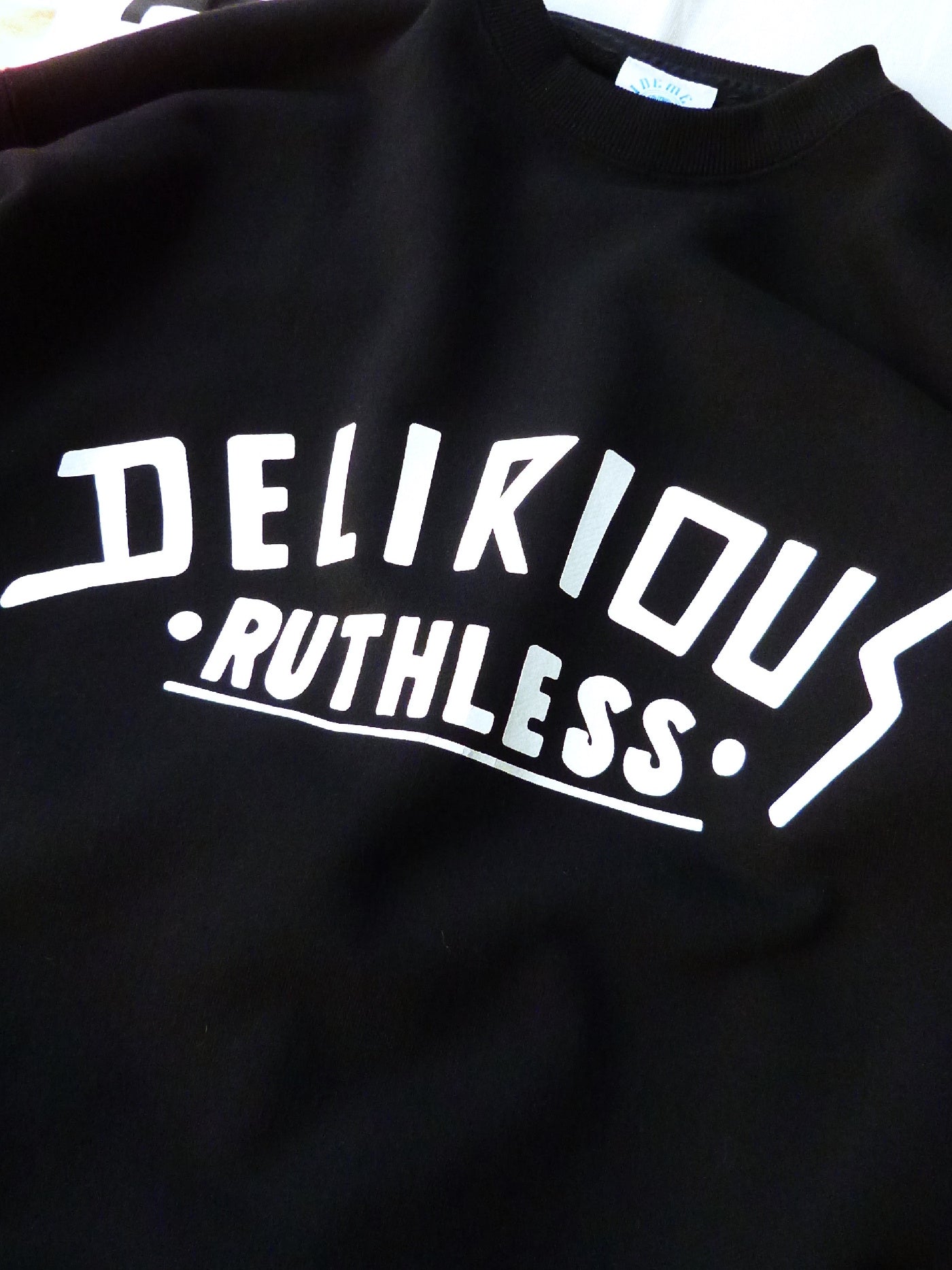RUTHLESS | DELIRIOUS CREW NECK SWEAT