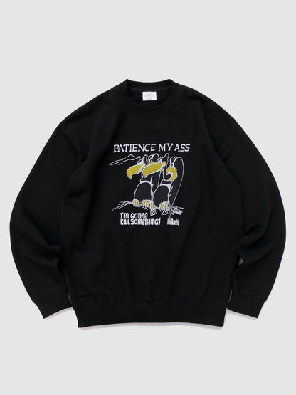 RUTHLESS | PATIENCE MY ASS Sweat - Black
