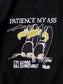 RUTHLESS | PATIENCE MY ASS Sweat - Black