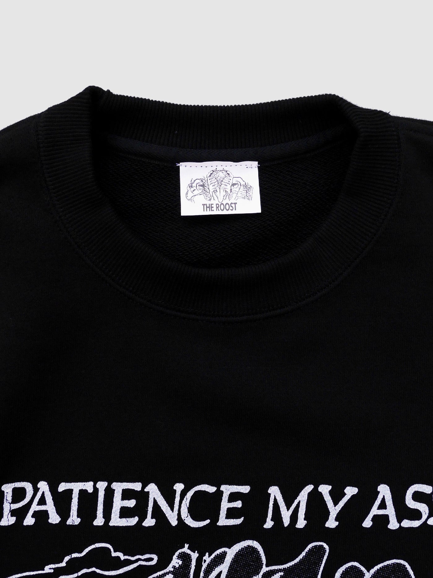 RUTHLESS | PATIENCE MY ASS Sweat - Black