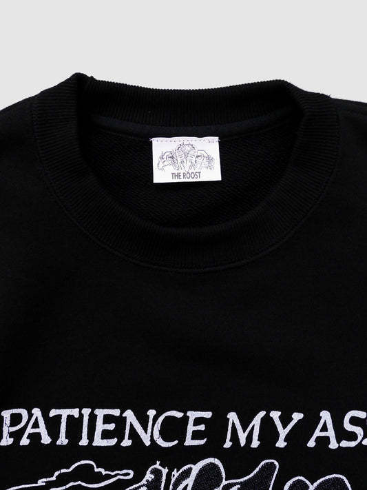 RUTHLESS | PATIENCE MY ASS Sweat - Black